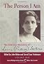 The Person I Am: The Literary Memoirs Of Laura (Riding) Jackson Volume One: 1