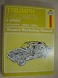 Triumph Dolomite & Dolomite Sprint owners workshop manual
