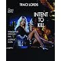 Intent to Kill