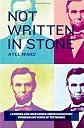 Not written in stone : learning and unlearning American history through 200 years of textbooks
