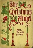 The Christmas Angel (Illustrated, with Active Table of Contents)