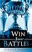 Win Your Battles