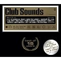 Club Sounds-Best of 15 Years