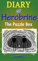 The Puzzle Box: Diary of Herobrine, Part 2 (Herobrine Journals) (Volume 2)