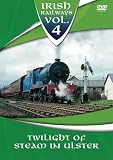 Irish Railways - Volume 4 - Twilight of Steam in Ulster