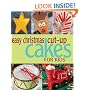 Easy Christmas Cut-up Cakes for Kids
