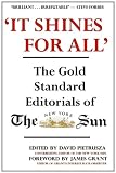 'It Shines for All': The Gold Standard Editorials of The New York Sun