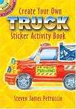 Books : Create Your Own Truck Sticker Activity Book (Dover Little Activity Books)