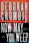 Now May You Weep: Duncan Kincaid / Ge...