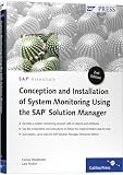 Conception and Installation of System Monitoring Using SAP Solution Manager