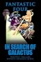 Fantastic Four: In Search of Galactus