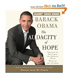The Audacity of Hope: Thoughts on Reclaiming the American Dream