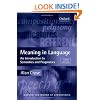 Meaning in Language: An Introduction to Semantics and Pragmatics (Oxford Textbooks in Linguistics)