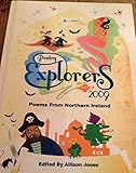Poetry explorers 2009. Poems from Northern Ireland