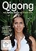 Qigong mit Barbara Becker und Master Peng