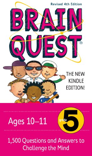 Brain Quest Grade 5, revised 4th edition: 1,500 Questions and Answers to Challenge the Mind