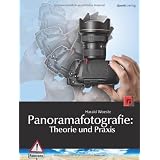 Panoramafotografie: Theorie und Praxisvon "Harald Woeste"