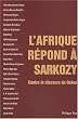 L'Afrique r�pond � Sarkozy : Contre le discours de Dakar