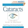Cataracts: A Patient's Guide to Treatment