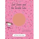 Just Grace and the Terrible Tutu