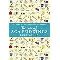 The Secrets of Aga Puddings