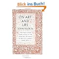 On Art and Life (Penguin Great Ideas)
