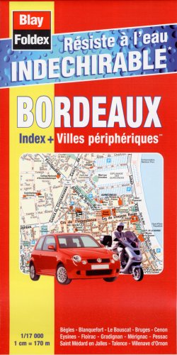 City Travel Guides Discounted  Livres : Carte routière : Bordeaux et villes périphériques (avec un index et résistant à l'eau, indéchirable)