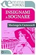 Insegnami a sognare (Vintage)