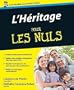 L'H�ritage pour les nuls