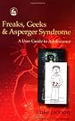 Freaks, Geeks and Asperger Syndrome