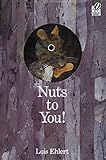 Nuts to You!