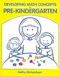 Developing Math Concepts in Pre-Kindergarten