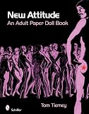 New Attitude: An Adult Paper Doll Book
