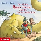 H&ouml;rbuch Der kleine Ritter Trenk und der Große Gefährliche