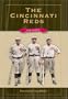 The Cincinnati Reds (Writing Sports)