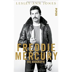 Freddie Mercury: Die Biografie
