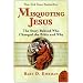 Misquoting Jesus: The Story Behind Who Changed the Bible and Why (Plus)