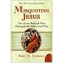 Misquoting Jesus: The Story Behind Who Changed the Bible and Why (Plus)