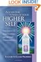 Access the Power of Your Higher Self (Pocket Guides to Practical Spirituality)