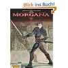 Morgana, Band 1: Die Himmelspforte: BD 1
