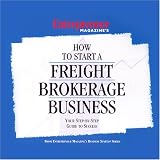 Shipping Management Books item: How to Start a Freight Brokerage Business