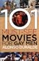 101 Must-See Movies for Gay Men