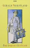 The unquiet suitcase : Priestland at sixty