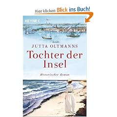 Tochter der Insel: Historischer Roman