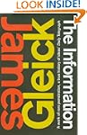 The Information: A History, A Theory,...