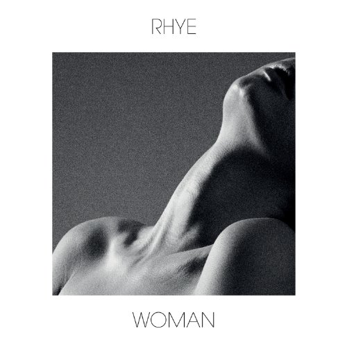 Rhye - Woman - Zortam Music