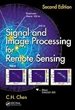 Signal and Image Processing for Remote Sensing, Second Edition