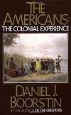 The Colonial Experience