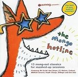  	  The Mongo Hotline: 13 Mong-Out Classics For Mashed-Up Sessions!