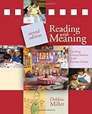 Reading with Meaning, 2nd edition: Teaching Comprehension in the Primary Grades